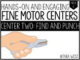Fine Motor Centers: Find and Punch