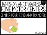 Fine Motor Centers: Find and Transfer