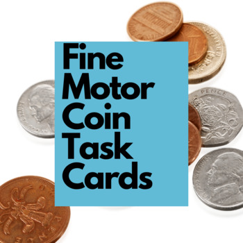 Preview of Fine Motor Coin Task Cards - Visual Perception