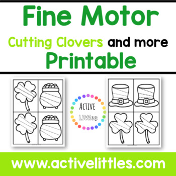 Preview of Fine Motor Cutting Clovers and more Printable