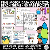 Fine Motor Data Collection - At The Beach - 40 Page Activi