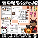 Fine Motor Data Collection - Halloween - 40 Page Activity Packets