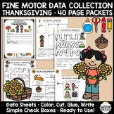 Fine Motor Data Collection - Thanksgiving - 40 Page Activi