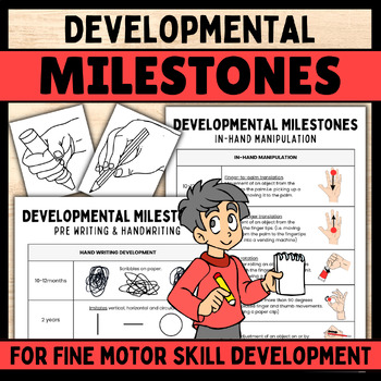 Preview of Fine Motor Developmental Milestones: Writing, Dexterity, Scissor Skills, Drawing