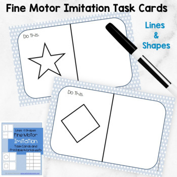 Autism, Special Ed., Kinder. Fine Motor Imitation Task Cards (Lines and Shapes)