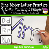 Fine Motor Letter Practice Q-Tip Painting Sheets and Playdoh Mats