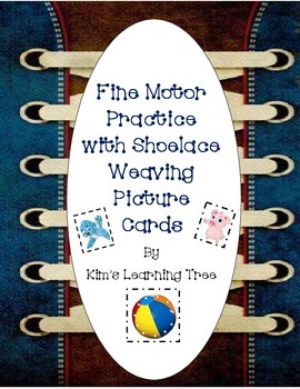 Preview of Fine Motor Practice with Shoelace Weaving Picture Cards
