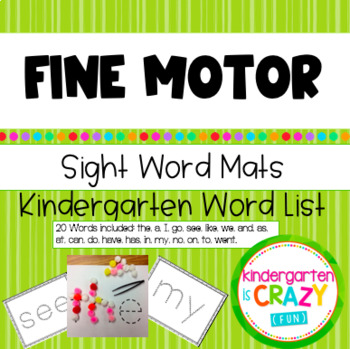 Preview of Fine Motor Sight Word Mats - Kindergarten List