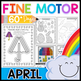 Fine Motor Skills: April Activity Pack Distance Learning