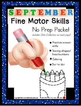 Preview of Fine Motor Skills NO PREP Worksheet Packet for SEPTEMBER for OT and Autism