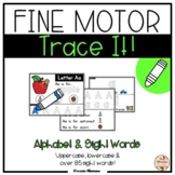 Fine Motor Skills - Trace It! {letters and sight words}