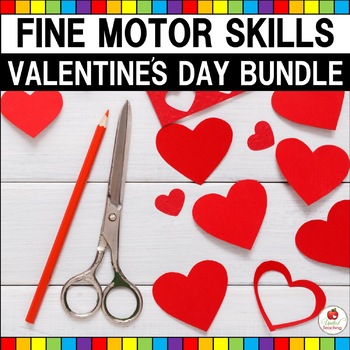 Preview of Fine Motor Skills Valentine's Day Bundle | Scissor Skills | February Bins