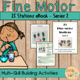 Fine Motor Stations or Centers -  Series 2