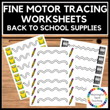 Preview of Fine Motor Tracing Back to School Supplies | Printable 