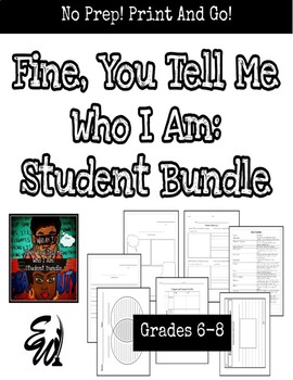 Preview of Fine, You Tell Me Who I Am: Student Bundle