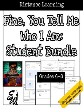 Preview of Fine, You Tell Me Who I Am: Student Bundle Digital Version for Distance Learning