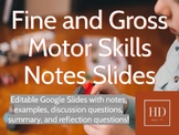 Fine vs. Gross Motor Skills Google Slides for Child Development