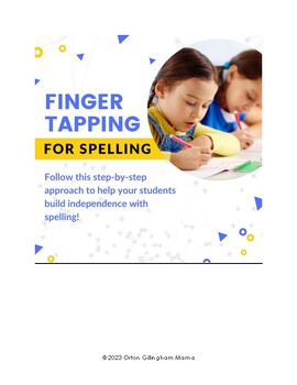 Preview of Finger Tapping for Spelling- A How to and Posters for Students