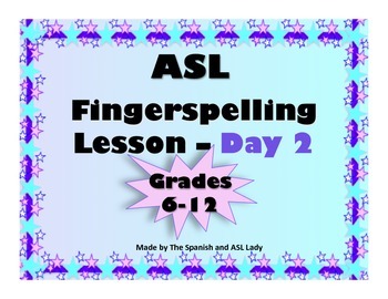 Preview of Fingerspelling Lesson DAY 2