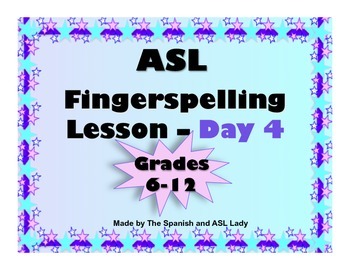Preview of Fingerspelling Lesson DAY 4 & TWO QUIZZES - DI