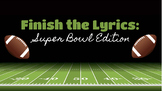 Finish The Lyrics Super Bowl 2024