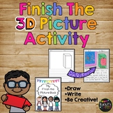 Finish the 3D Picture Writing Prompts Activity | Morning W