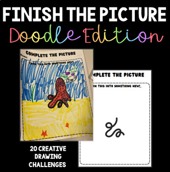 Preview of Finish the Drawing Creativity Challenge | Doodle Challenge | Gifted and Talented
