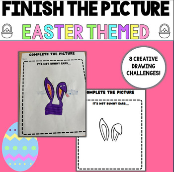 Preview of Finish the Easter Drawing | Easter Activity | "It's not a ..." activity |