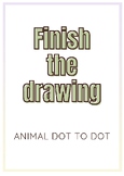 Finish the Picture Activity: Printable dot to dots Drawing