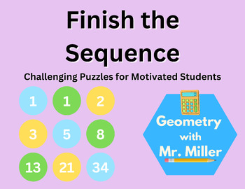 Preview of Finish the Sequence - High School Math Challenge Puzzle