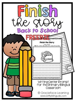 Preview of Writing Prompts - Finish the Story - Back to School FREEBIE