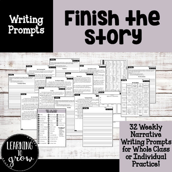 Preview of Finish the Story - Narrative Writing Prompts
