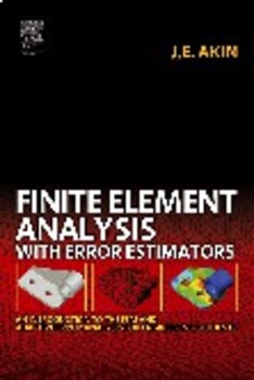 Preview of Finite element analysis with error estimators: an introduction to the FEM and ad