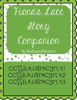 Preview of Fiona's Lace by Patricia Polacco Story Companion St. Patrick's Day Read Aloud