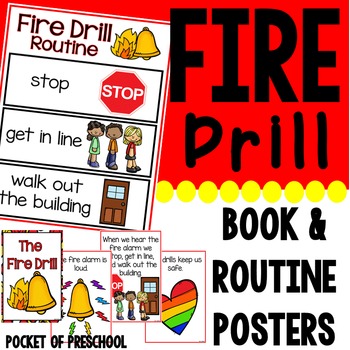 Preview of Fire Drill Routine, Book, & Posters