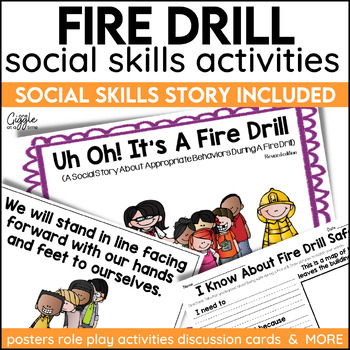 Preview of Social Stories Fire Drill Procedures Routines Posters Activities Fire Safety SEL