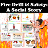 Fire Drill & Safety: A Social Story | Fire Prevention Mont