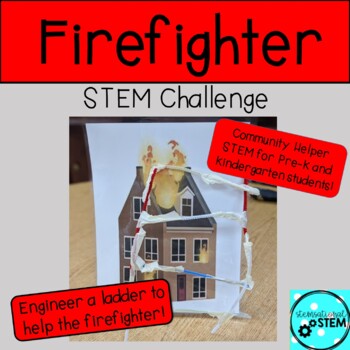 Preview of Firefighter Community Helper STEM Challenge
