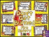 Fire Safety Bulletin Board:  Don't Get Burned