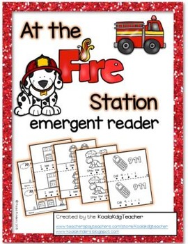 Preview of Fire Safety Emergent Reader: "At the Fire Station"