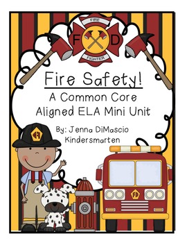 Preview of Fire Safety Mini Unit {Common Core Aligned}