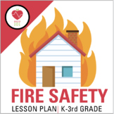 Fire Safety Lesson- Emergency Plan, Firefighter, 911, Stop