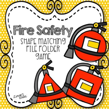 Preview of Fire Safety Shape Matching File Folder Game