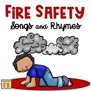 Preview of Fire Safety Circle Time Songs and Rhymes, Fire Drills, Stop-Drop-Roll