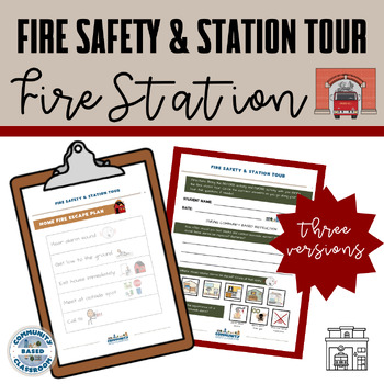 Preview of Fire Safety & Station Tour Community Based Instruction CBI