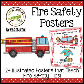 Fire Safety Tips Posters by Karen Cox | Teachers Pay Teachers