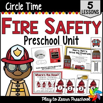Preview of Fire Safety Unit | Lesson Plans - Activities for Preschool Pre-K