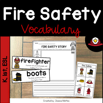 Preview of Fire Safety Vocabulary | Kindergarten, ESL, ELL