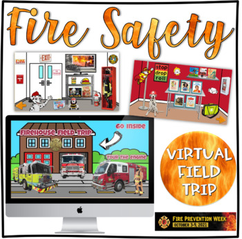 Preview of Fire Safety Week Virtual Field Trip