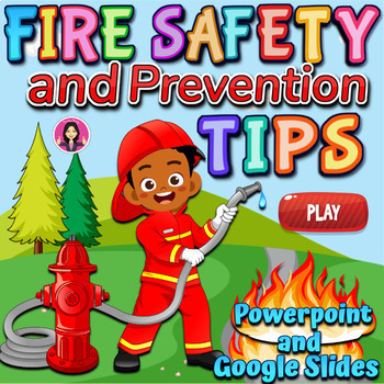 Preview of Fire Safety and Prevention Tips for Kids | Google Slides and Powerpoint